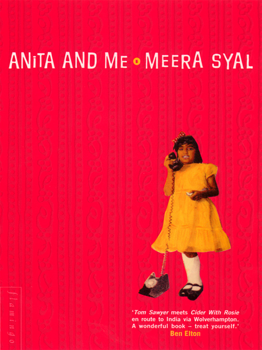 Title details for Anita and Me by Meera Syal - Available